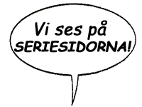 Vi ses p SERIESIDORNA!